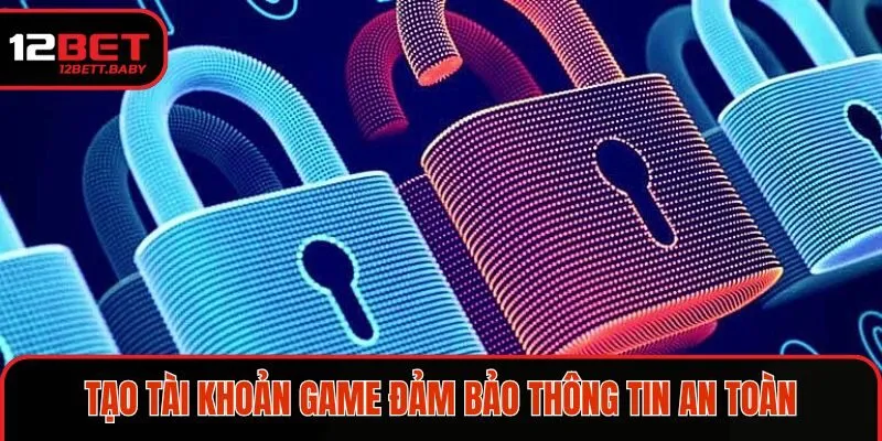 Tạo tài khoản đăng ký áp dụng chính sách an toàn